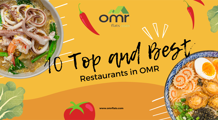 10 Top and Best Restaurants in OMR