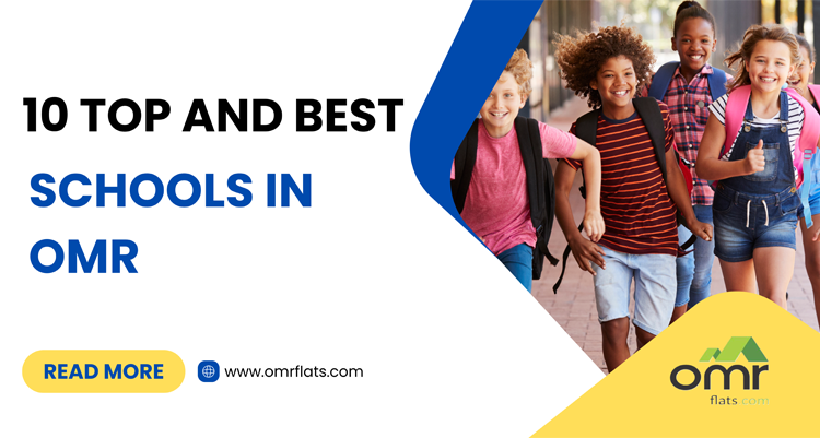  10 Top and Best Schools in OMR